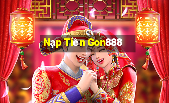 Nạp Tiền Gon888