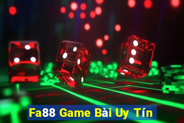 Fa88 Game Bài Uy Tín