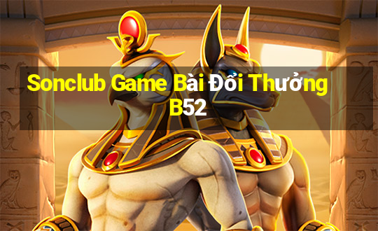 Sonclub Game Bài Đổi Thưởng B52