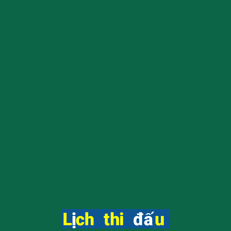 Lịch thi đấu World Cup