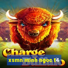 xsmn minh ngoc t4