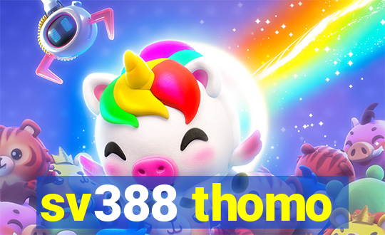 sv388 thomo