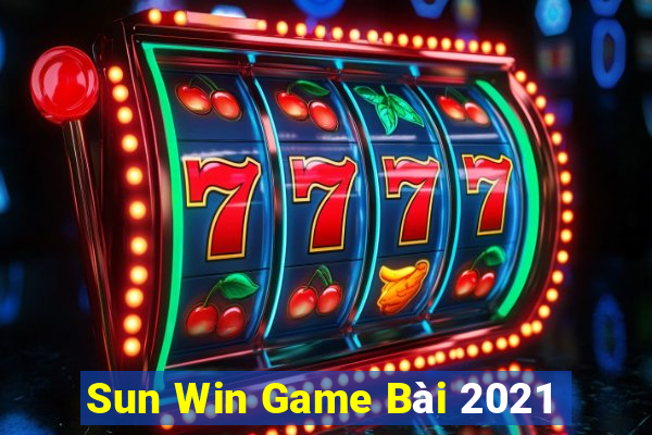 Sun Win Game Bài 2021