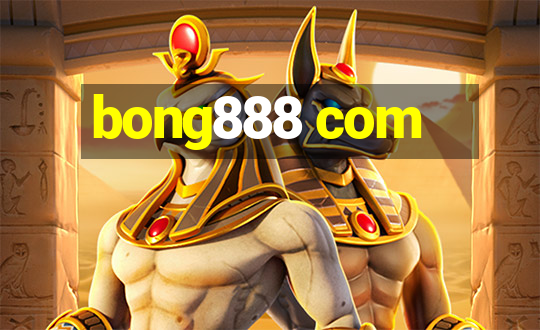 bong888 com