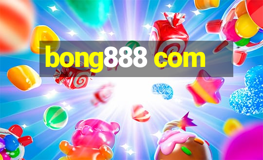 bong888 com