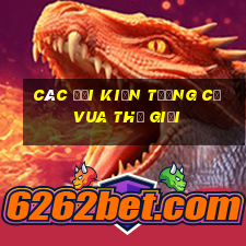 các đại kiện tướng cờ vua thế giới