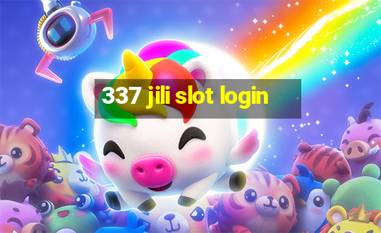 337 jili slot login