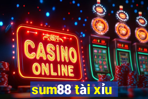 sum88 tài xỉu