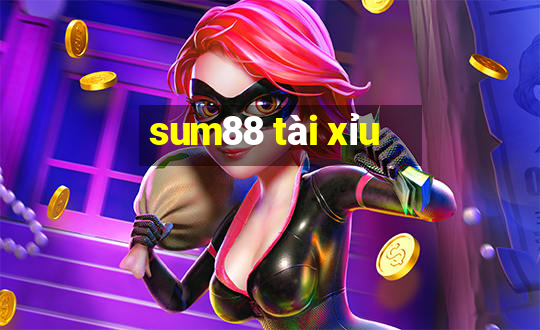 sum88 tài xỉu