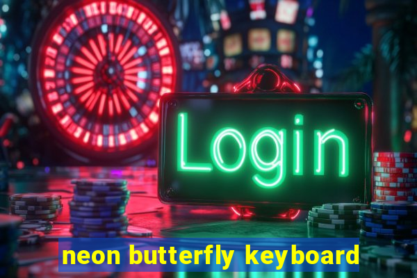 neon butterfly keyboard