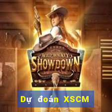 Dự đoán XSCM ngày 27