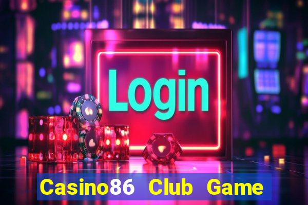 Casino86 Club Game Bài Uno Miễn Phí