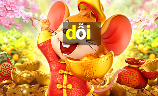 dỗi