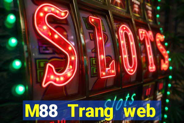 M88 Trang web chính thức của Đắk Lắk