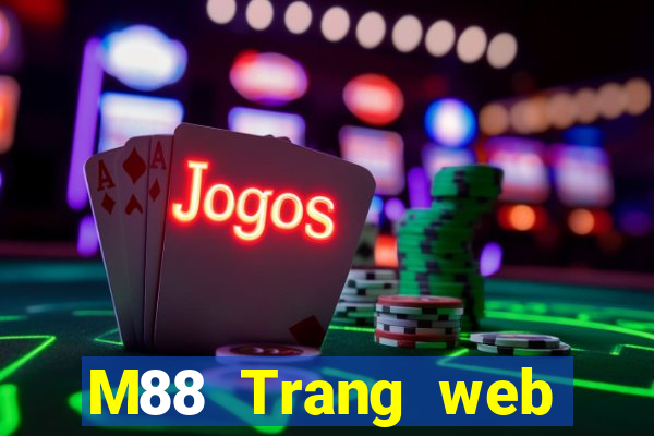 M88 Trang web chính thức của Đắk Lắk