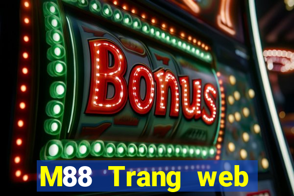 M88 Trang web chính thức của Đắk Lắk