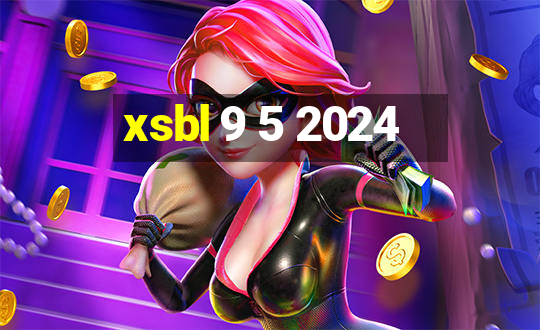 xsbl 9 5 2024