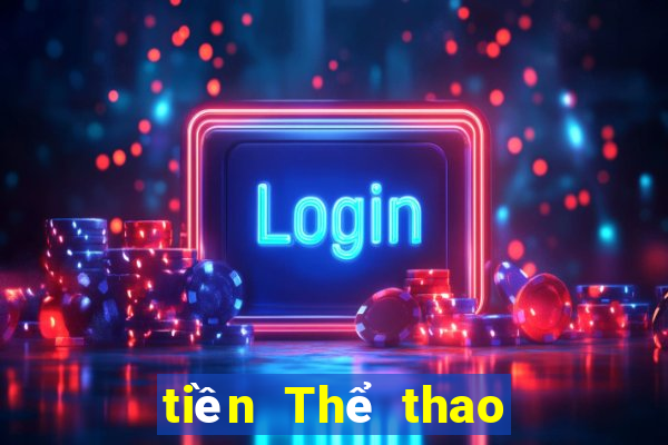 tiền Thể thao ios Tải về