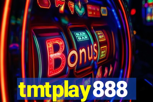 tmtplay888