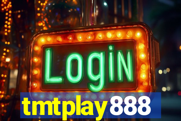 tmtplay888