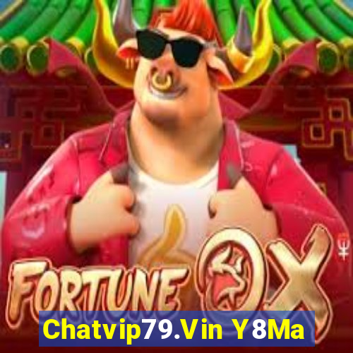 Chatvip79.Vin Y8Ma