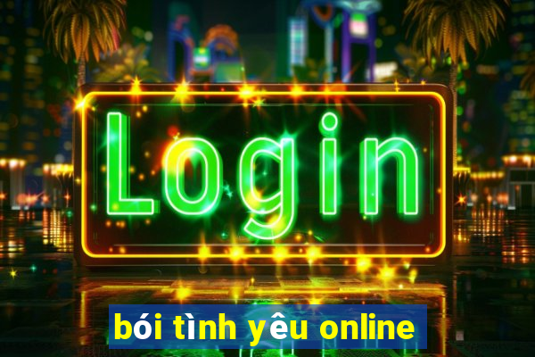 bói tình yêu online