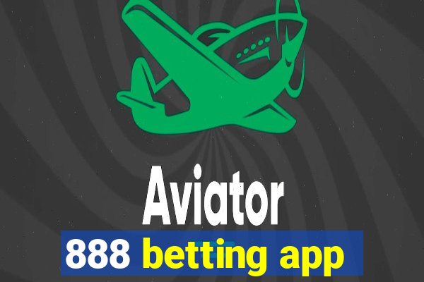 888 betting app