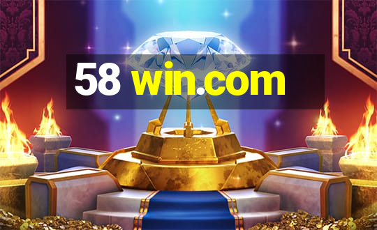 58 win.com