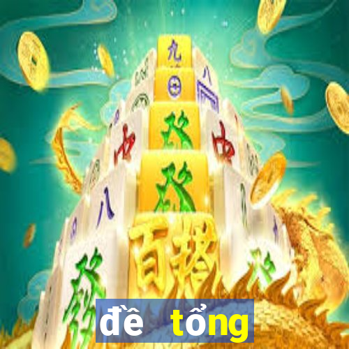 đề tổng dưới 10