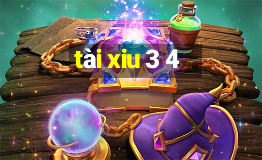 tài xiu 3 4