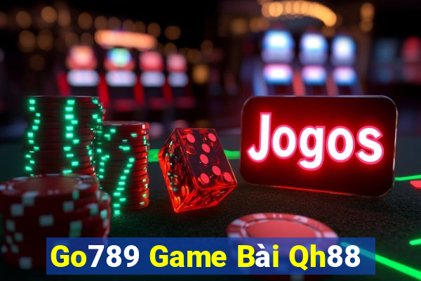 Go789 Game Bài Qh88