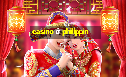 casino ở philippin