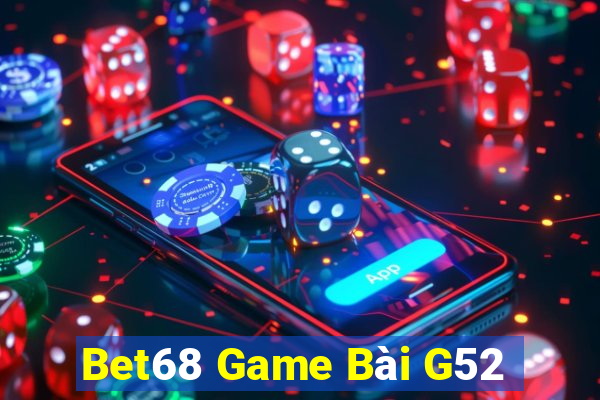 Bet68 Game Bài G52