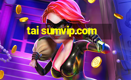 tai sumvip.com