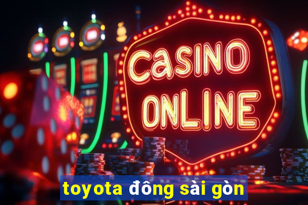 toyota đông sài gòn