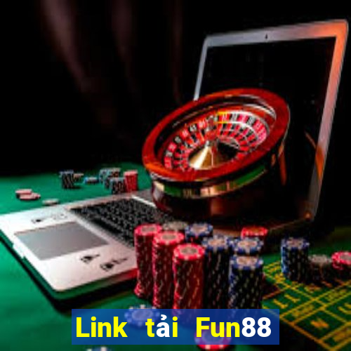 Link tải Fun88 cờ bạc