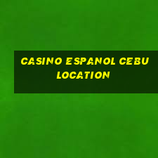 casino espanol cebu location