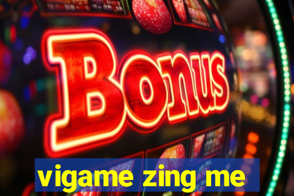 vigame zing me