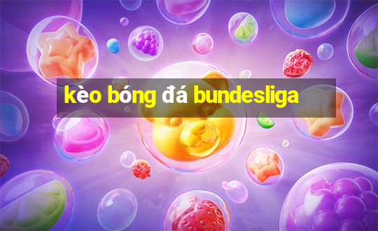 kèo bóng đá bundesliga