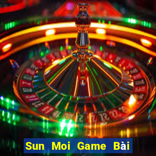 Sun Moi Game Bài Có Code