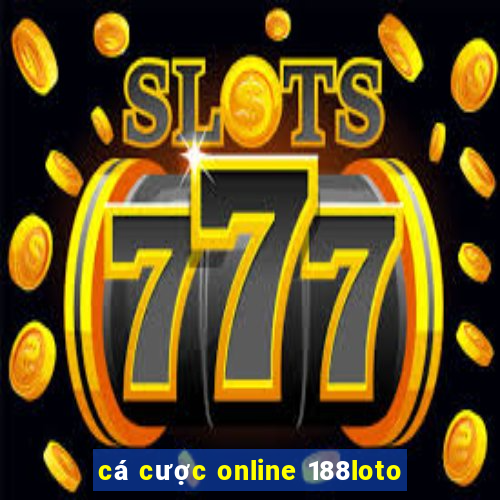 cá cược online 188loto