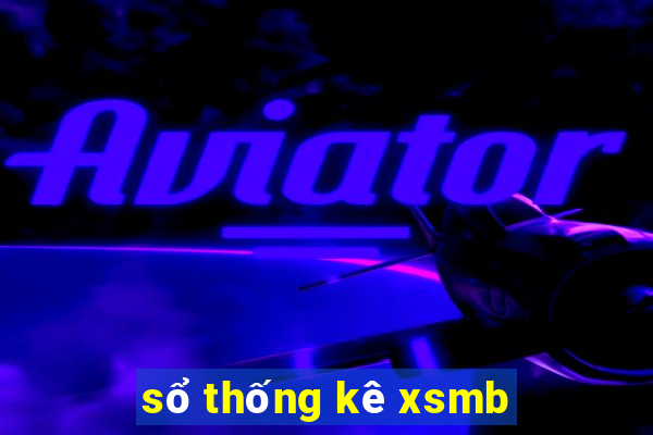 sổ thống kê xsmb