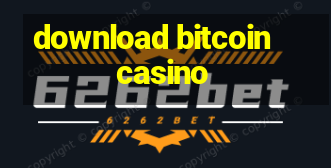 download bitcoin casino