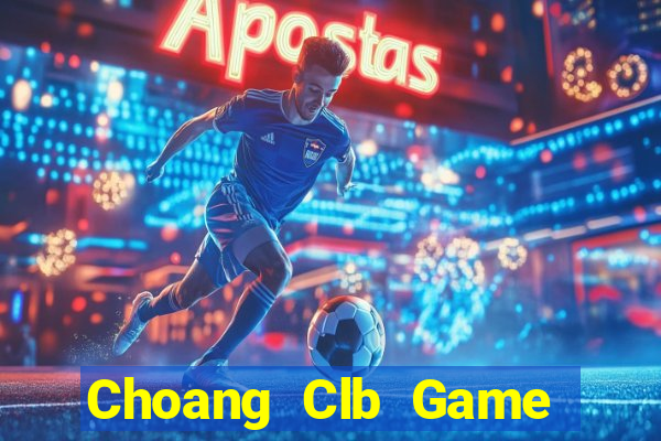 Choang Clb Game Bài 567