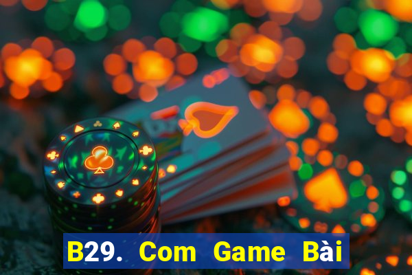 B29. Com Game Bài Liêng Online