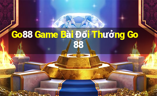 Go88 Game Bài Đổi Thưởng Go88