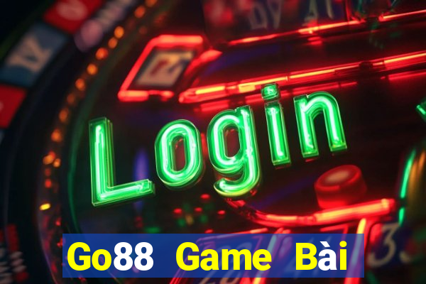 Go88 Game Bài Đổi Thưởng Go88