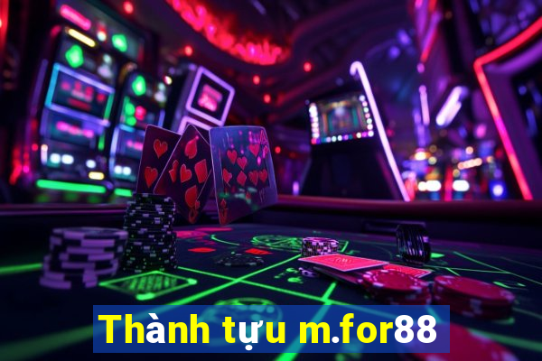 Thành tựu m.for88