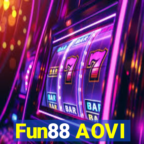 Fun88 AOVI