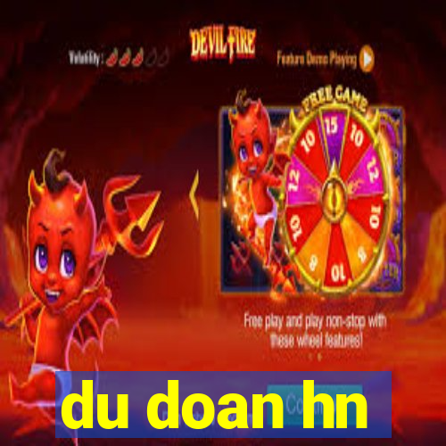 du doan hn